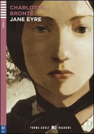 Young Adult ELI Readers 3/B1: Jane Eyre + Downloadable Multimedia