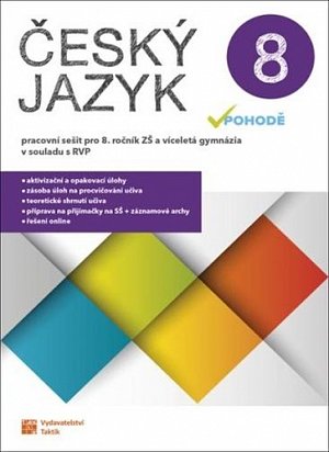 Český jazyk v pohodě 8 – pracovní sešit, 2.  vydání