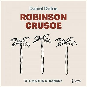 Robinson Crusoe - audioknihovna