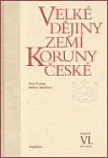 Velké dějiny zemí Koruny české VI. 1437–1526