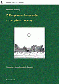 Z Koryčan na konec světa a zpět přes tři oceány