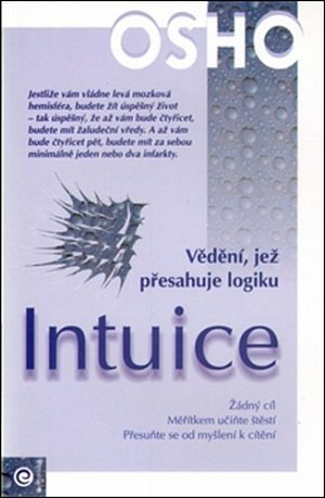 Intuice - Vědění, jež přesahuje logiku