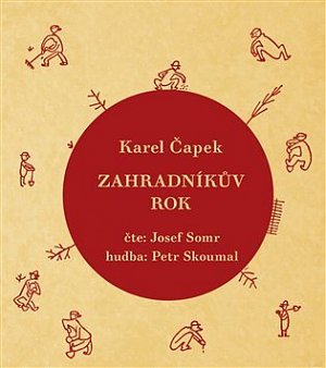 Zahradníkův rok - CDmp3, čte Josef Somr