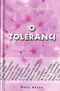 O toleranci - Myšlenky moudrých