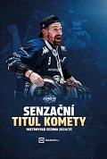 Senzační titul Komety - Mistrovská sezona 2024/25