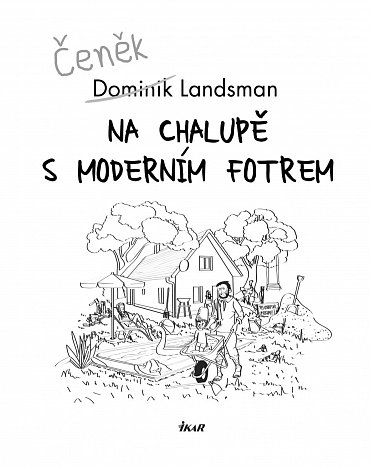 Náhled Na chalupě s moderním fotrem