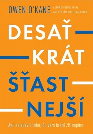 Desaťkrát šťastnejší