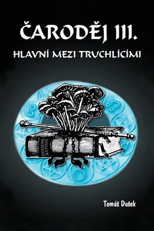 Čaroděj III. - Hlavní mezi truchlícími