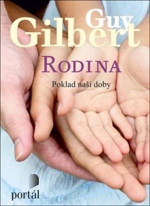 Rodina - Poklad naší doby