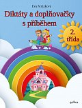 Diktáty a doplňovačky s příběhem 2. třída