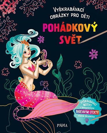 Náhled Vyškrabávací obrázky pro děti: Pohádkový svět