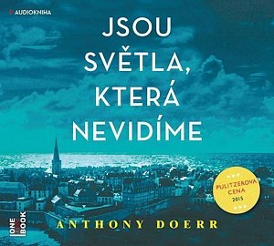 Jsou světla, která nevidíme - CDmp3 (Čte David Matásek a Tereza Vilišová)