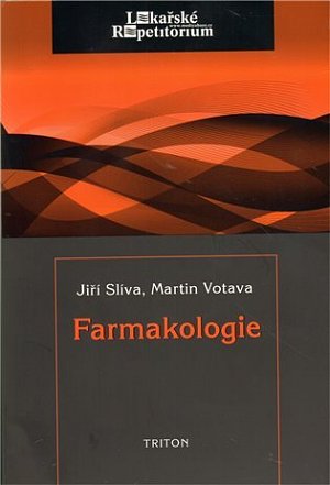 Farmakologie - Lékařské repetitorium