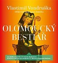 Olomoucký bestiář - Hříšní lidé Království českého - CDmp3 (Čte Jiří Zavřel)