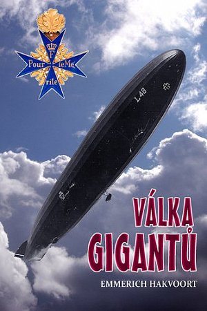 Válka gigantů - Německé vzducholodě v 1. světové válce, 2.  vydání