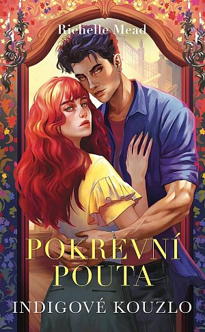 Pokrevní pouta 3 - Indigové kouzlo