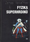 Fyzika superhrdinů