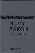 Nový zákon - Žalmy a Přísloví