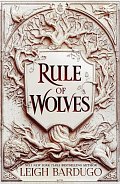 Rule of Wolves (King of Scars 2), 1.  vydání