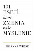 101 esejí, ktoré zmenia vaše myslenie