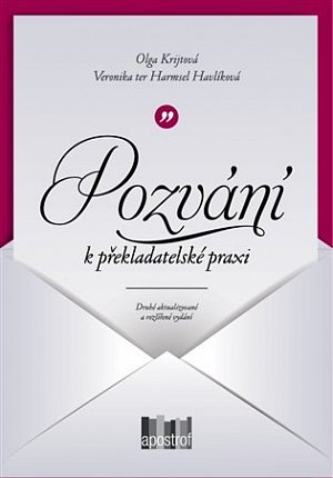 Pozvání k překladatelské praxi - Kapitoly o překládání beletrie