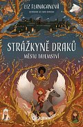 Strážkyně draků 2 - Město tajemství