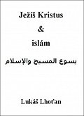 Ježíš Kristus a islám, 3.  vydání