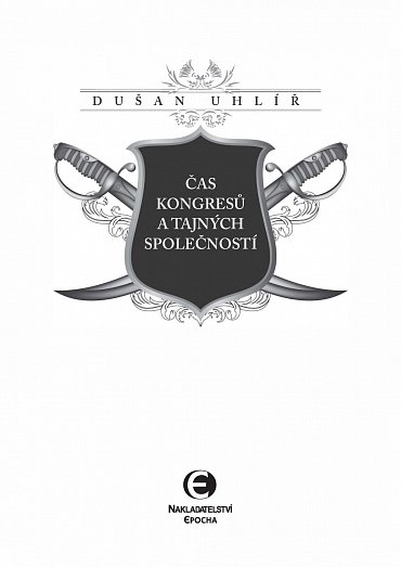 Náhled Čas kongresů a tajných společností