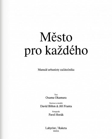 Náhled Město pro každého - Manuál urbanisty začátečníka