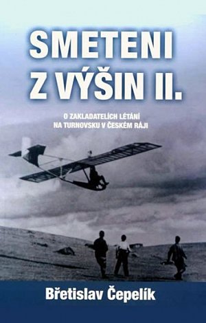 Smeteni z výšin II.