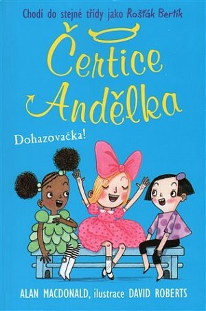 Čertice Andělka - Dohazovačka!