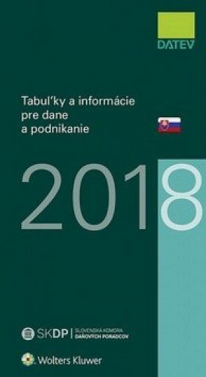 Tabuľky a informácie pre dane a podnikanie 2018