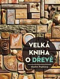 Velká kniha o dřevě, 2.  vydání
