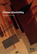 Ústav slavistiky - Východiska a perspektivy