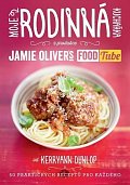 Moje rodinná kuchařka (z produkce “Jamie Oliver`s FOOD Tube”)