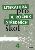 Literatura pro 4.ročník SŠ - Pracovní sešit