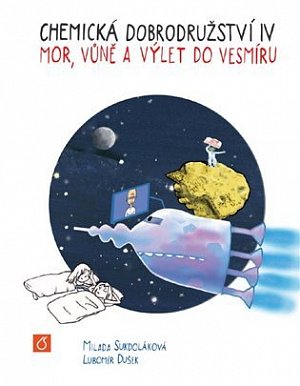 Chemická dobrodružství IV. - Mor, vůně a výlet do vesmíru