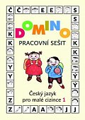 Domino Český jazyk pro malé cizince 1 - Pracovní sešit