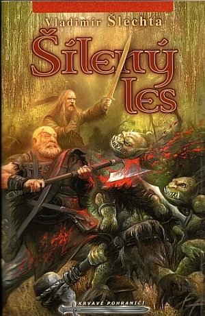 Krvavé pohraničí - Šílený les, 2.  vydání