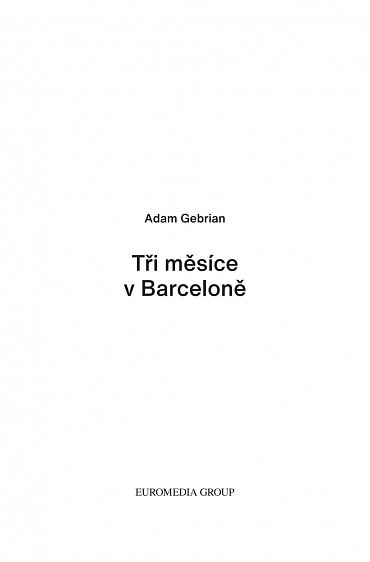 Náhled Tři měsíce v Barceloně