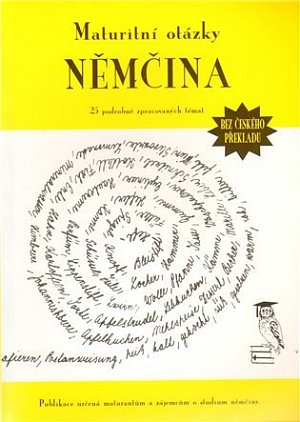 Maturitní otázky - Němčina (bez překladu)