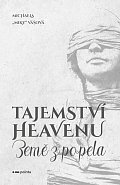 Tajemství Heavenu - Země z popela