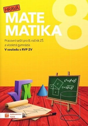 Hravá matematika 8 - PS pro 8. ročník ZŠ a víceletá gymnázia, 5.  vydání