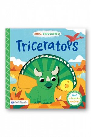 Ahoj, dinosaurus! Triceratops