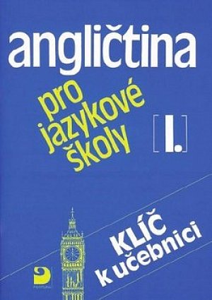 Angličtina pro jazykové školy I. - Klíč