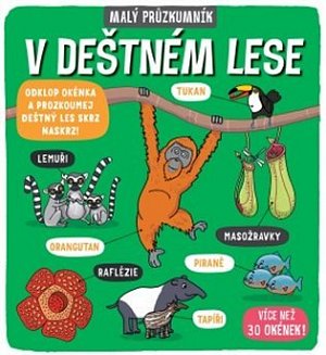 Malý průzkumník - V deštném lese