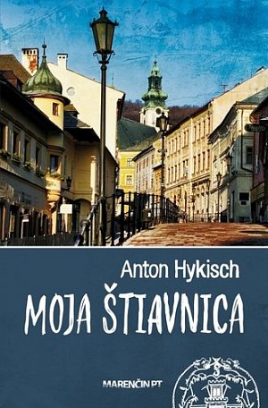 Moja Štiavnica