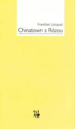 Chinatown s Rózou