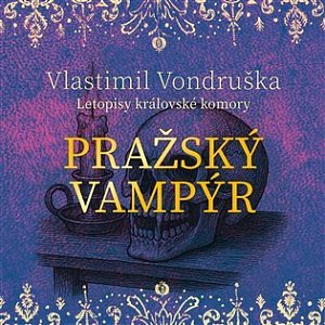 Pražský vampýr - Letopisy královské komory - CDmp3