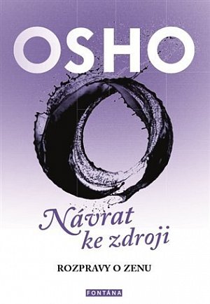 Návrat ke zdroji - Rozpravy o zenu